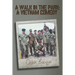 A Walk in the Park: A Vietnam Comedy