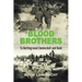 BLOOD BROTHERS - To Battleground Smokeshell and Back