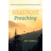 Disastrous Preaching: Preaching in the Aftermath of a Natural Environmental Disaster