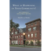 What Is Happening in Your Community?: Why Community Development Matters