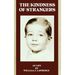 The Kindness of Strangers: My Life
