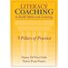 Literacy Coaching to Build Adolescent Learning: 5 Pillars of Practice