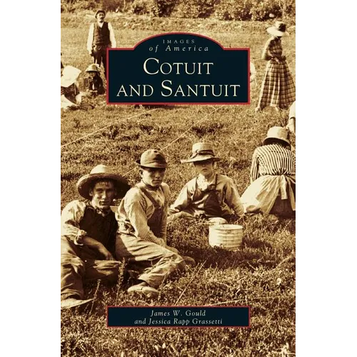 Cotuit and Santuit