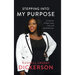 Stepping Into My Purpose: A Memoir of Faith, Love, Loss and Perseverance
