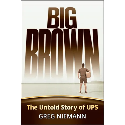 Big Brown: The Untold Story of Ups