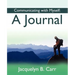 Communicating with Myself: A Journal