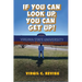 If You Can Look Up, You Can Get Up!