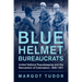 Blue Helmet Bureaucrats
