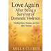 Love Again After Being a Survivor of Domestic Violence