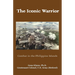 The Iconic Warrior: Combat in the Philippine Islands