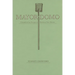 Mayordomo: Chronicle of an Acequia in Northern New Mexico