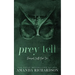 Prey Tell: A Brother's Best Friend Romance