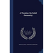 A Treatise On Solid Geometry