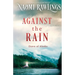 Against the Rain