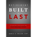Retirement Built to Last: Planning for When the Paychecks Stop