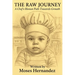 The Raw Journey: A Chef's Honest Path Towards Growth