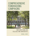 Comprehensive Fundraising Campaigns: New Directions for Colleges and Universities