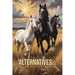 Alternatives... A Journey to New Hope