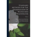 Standard Methods For The Examination Of Water And Wastewater; Volume 4