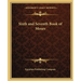 Sixth and Seventh Book of Moses