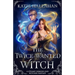 The Twice-Wanted Witch: A Steamy Demons and Witches Fantasy