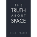 The Truth About Space