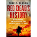 Red Dead's History: A Video Game, an Obsession, and America's Violent Past