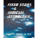 Fixed Stars and Judicial Astrology