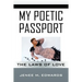My Poetic Passport: The Laws of Love