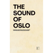 The Sound Of Oslo: Bilingual Norwegian-English Stories for Norwegian Language Learners