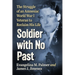 Soldier with No Past: The Struggle of an Amnesiac World War I Veteran to Reclaim His Life