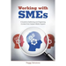 Working with SMEs: A Guide to Gathering and Organizing Content from Subject Matter Experts