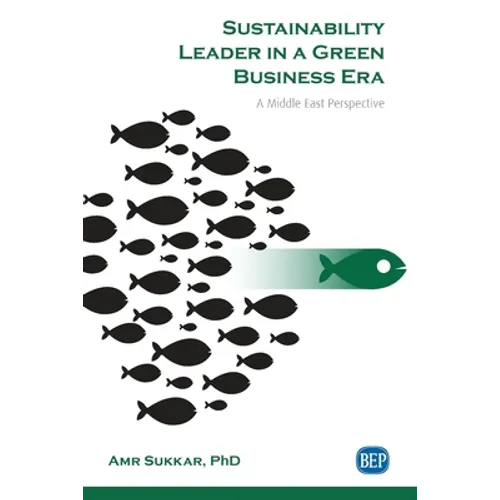 Sustainability Leader in a Green Business Era: A Middle East Perspective