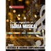 Curso completo de teoría musical: Comprenda la música, adquiera recursos de análisis y composición