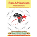 Pan-Afrikanism: The Battlefront: Afrikan Freedom Means Defeating Neo-Colonialism