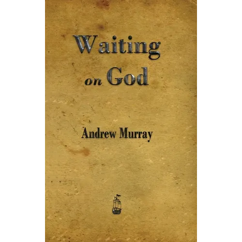 Waiting on God