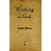 Waiting on God