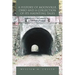 A History of Moonville, Ohio and a Collection of Its Haunting Tales