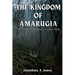 The Kingdom of Amarugia: The True Story of Missouri's Country Kings
