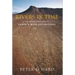 Rivers in Time: The Search for Clues to Earth's Mass Extinctions