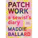 Patchwork: A Sewist's Diary
