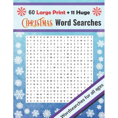 Christmas Word Searches: Large Print + Huge Christmas Themed Crosswords, Fun For All Ages
