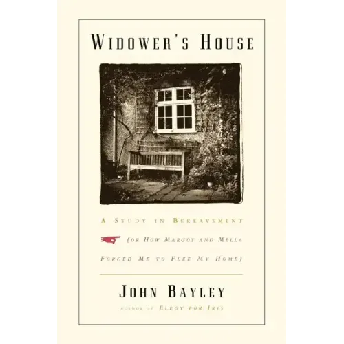 Widower's House: A Study in Bereavement, or How Margot and Mella Forced Me to Flee My Home
