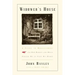Widower's House: A Study in Bereavement, or How Margot and Mella Forced Me to Flee My Home