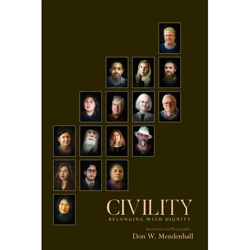 Civility: Belonging with Dignity