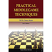 Practical Middlegame Techniques: 2nd Edition, 4th Printing