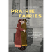 Prairie Fairies: A History of Queer Communities and People in Western Canada, 1930-1985