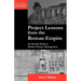 Project Lessons from the Roman Empire: An Ancient Guide to Modern Project Management