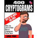 400 Cryptograms Best of the Worst Dad Jokes Large Print: Jokes We Love to Hate Now in Cryptogram Puzzle Form - Keep Your Mind Sharp and Cognative Skil