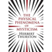 The Physical Phenomena of Mysticism